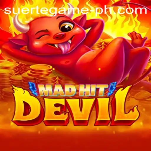 MadHitDevil and the Rise of SUERTE GAMING: A Comprehensive Guide