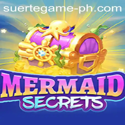 Discover the Enchanting World of MermaidSecrets with SUERTE GAMING